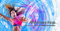 About AYM: Your very own chakra connection (Chakradance)